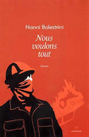 Nous voulons tout [nouvelle édition]
